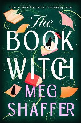 The Book Witch: A Novel - Meg Shaffer - cover