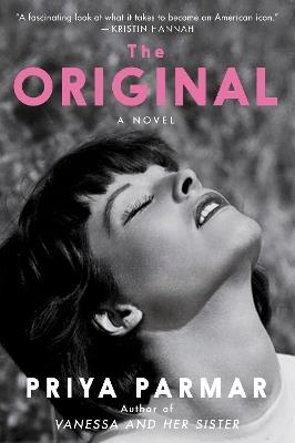 The Original: A Novel - Priya Parmar - cover