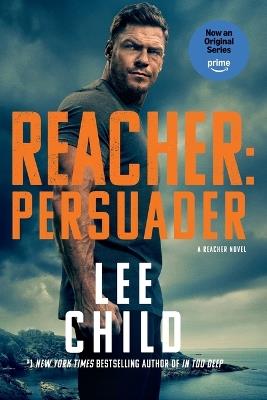 Reacher: Persuader (MTI): A Reacher Novel - Lee Child - cover
