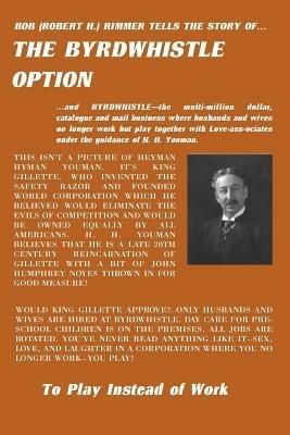 The Byrdwhistle Option - Robert H Rimmer - cover