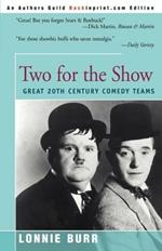 Two for the Show: Great 20th Century Comedy Teams