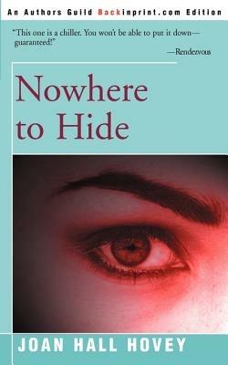 Nowhere to Hide - Joan Hall Hovey - cover