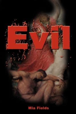 Evil - Mia Fields - cover