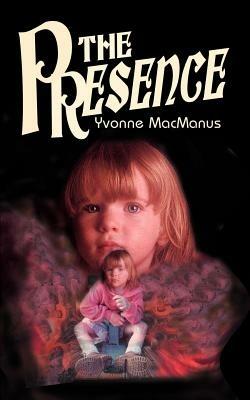 The Presence - Yvonne MacManus - cover