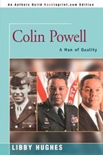 Colin Powell: A Man of Quality