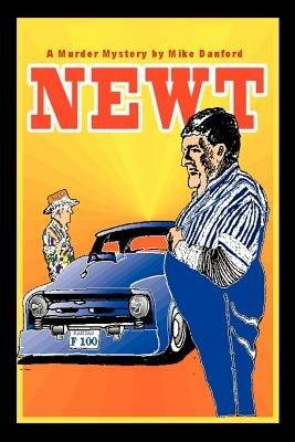 Newt - Mike Danford - cover