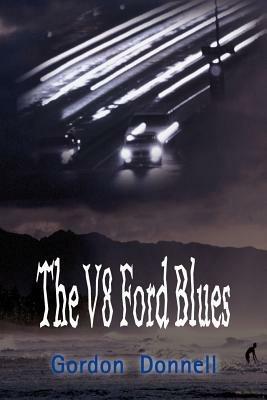 The V8 Ford Blues - Gordon Donnell - cover