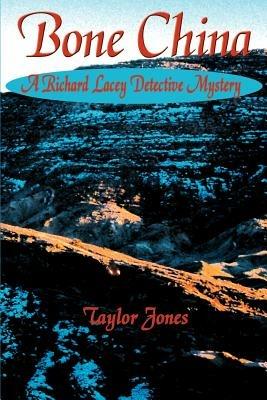 Bone China - Taylor Jones - cover