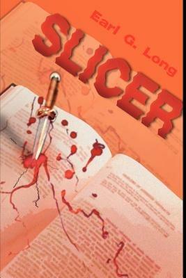 Slicer - Earl Long - cover