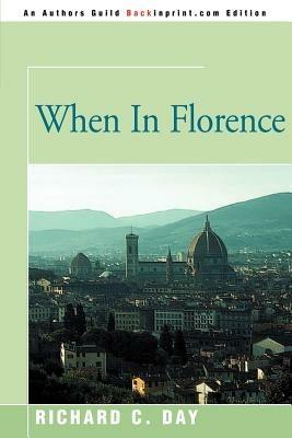 When in Florence - Richard Cortez Day - cover