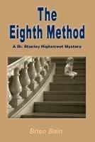 The Eighth Method - Brian Bain - cover