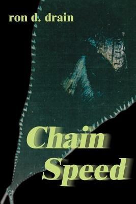 Chain Speed - Ron D Drain - cover