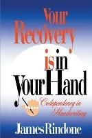 Your Recovery is in Your Hand: Codependency in Handwriting