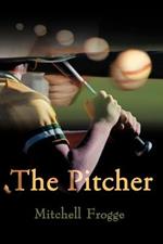 The Pitcher: A Sports Fantasy