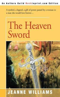 The Heaven Sword - Jeanne Williams - cover