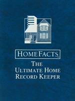 Homefacts: The Ultimate (and the Only) Home Record Keeper