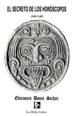 El Secreto de los Horoscopos - Julio Laiz Blanco - cover