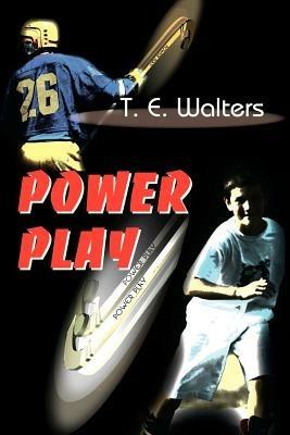 Power Play - T E Walters - cover