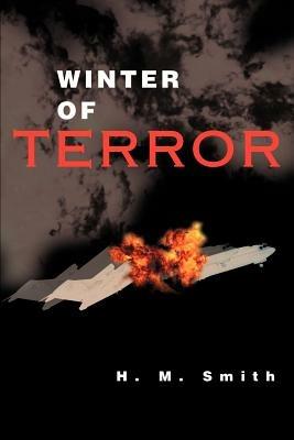 Winter of Terror - H M Smith - cover
