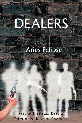 Dealers - Aries Eclipse - cover