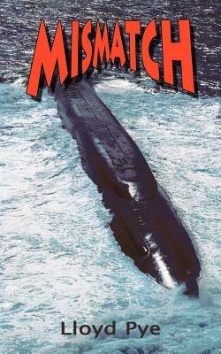 Mismatch - Lloyd Pye - cover