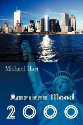 American Mood 2000 - Michael Hart - cover