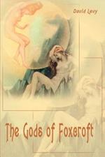 The Gods of Foxcroft