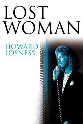 Lost Woman - Howard a Losness - cover
