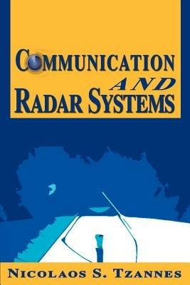 Communication and Radar Systems - Nicolaos S Tzannes - cover
