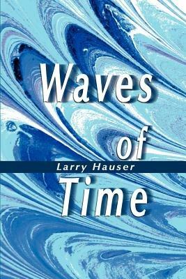 Waves of Time - Larry Hauser - cover