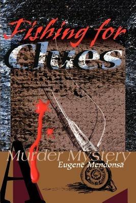 Fishing for Clues - Eugene L Mendonsa - cover