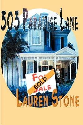 303 Paradise Lane - Lauren Stone - cover