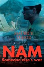 Nam: Someone Else's War
