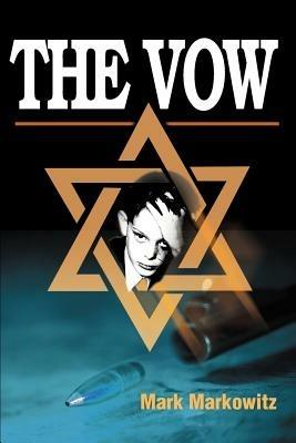 The Vow - Mark Markowitz - cover