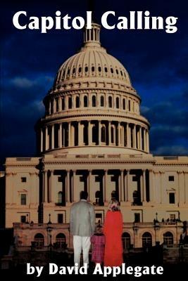 Capitol Calling - David Applegate - cover