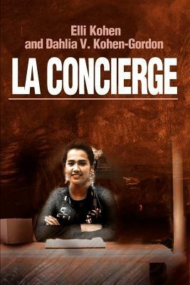 La Concierge - Elli Kohen,Dahlia V Gordon-Kohen - cover