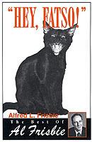 Hey, Fatso!: The Best of Al Frisbie