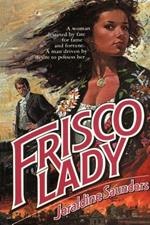 Frisco Lady