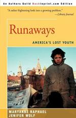 Runaways: America's Lost Youth
