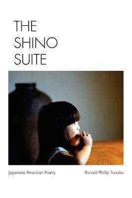 The Shino Suite: Opus 2 - Ronald Phillip Tanaka - cover