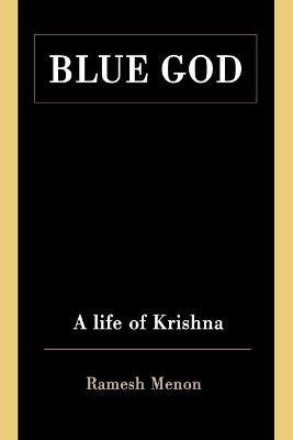 Blue God - Ramesh Menon - cover