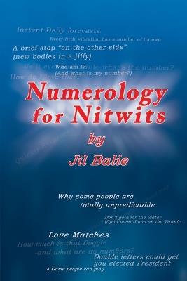 Numerology for Nitwits - Jil Balie - cover