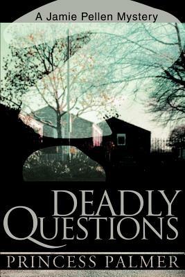 Deadly Questions - Princess Palmer - cover