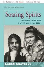 Soaring Spirits: Conversations with Native American Teens