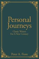 Personal Journeys: Classic Writers for a New Century