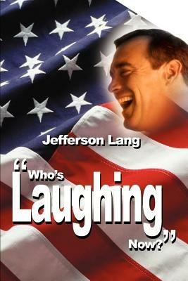 Who's Laughing Now? - Jefferson Lang - cover