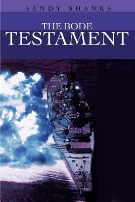The Bode Testament - Sandy Shanks - cover