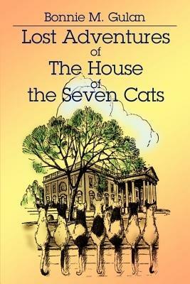 Lost Adventures of the House of the Seven Cats - Story Lady - cover