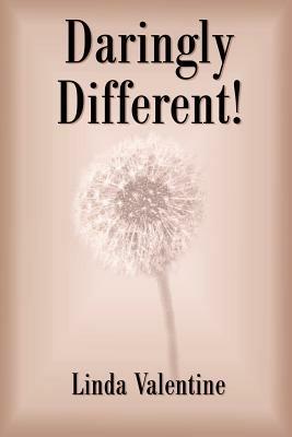 Daringly Different! - Linda Valentine - cover