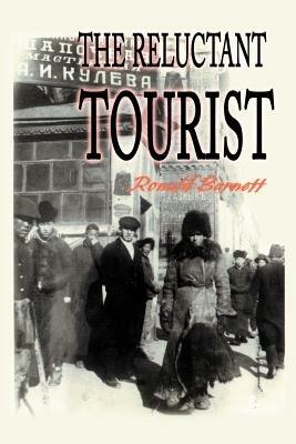 The Reluctant Tourist - Ronald Barnett - cover